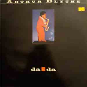 Arthur Blythe - Da - Da download flac mp3