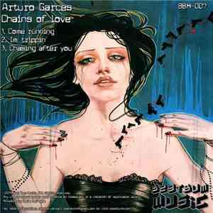 Arturo Garces - Chains Of Love download flac mp3