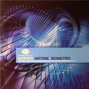 Basher - Airtime / Biometrix download flac mp3