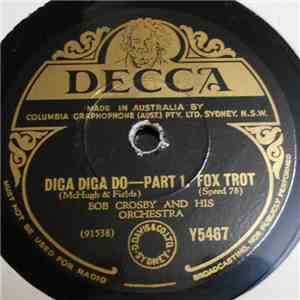 Bob Crosby And His Orchestra - Diga Diga Do download flac mp3