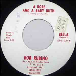 Bob Rubino - A Rose And A Baby Ruth download flac mp3