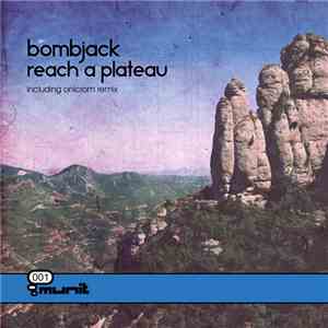 Bombjack - Reach A Plateau download flac mp3