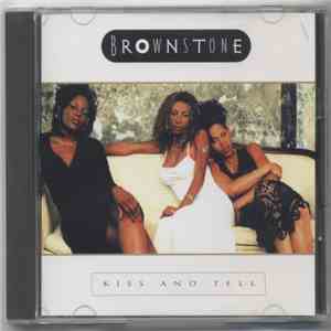 Brownstone - Kiss And Tell download flac mp3