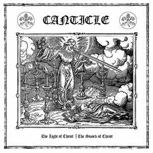 Canticle  - The Light Of Christ | The Sword Of Christ download flac mp3