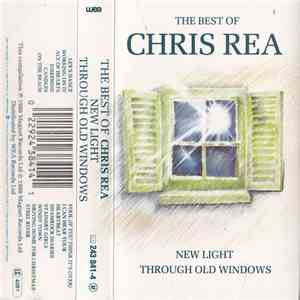 Chris Rea - New Light Through Old Windows (The Best Of Chris Rea) download flac mp3