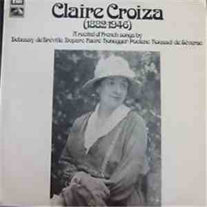 Claire Croiza - A Recital Of French Songs download flac mp3