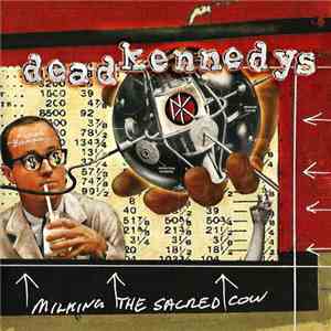 Dead Kennedys - Milking The Sacred Cow download flac mp3