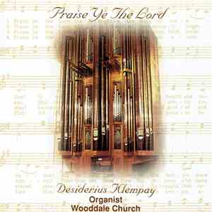Desiderius Klempay - Praise Ye The Lord download flac mp3