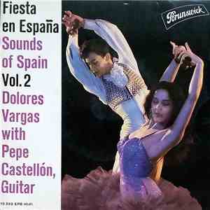 Dolores Vargas With Pepe Castellón - Fiesta En España Vol.2 download flac mp3