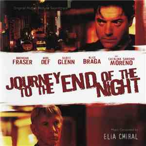 Elia Cmiral - Journey To The End Of The Night (Original Motion Picture Soundtrack) download flac mp3