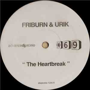 Friburn & Urik - The Heartbreak download flac mp3