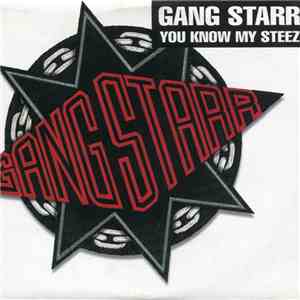 Gang Starr - You Know My Steez download flac mp3