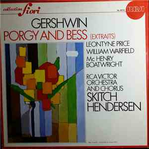 Gershwin - RCA Victor Orchestra And Chorus, Leontyne Price, William Warfield, Mc Henry Boatwright, Skitch Hendersen - Porgy And Bess (Extraits) download flac mp3