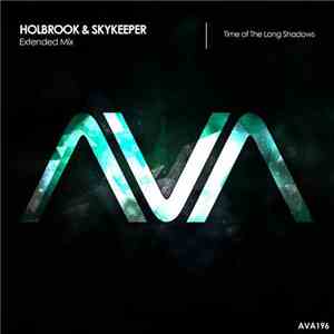 Holbrook & SkyKeeper - Time Of The Long Shadows download flac mp3