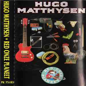 Hugo Matthysen - Red Onze Planeet download flac mp3