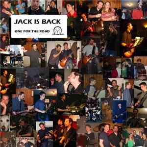 Jack Is Back - One For The Road download flac mp3