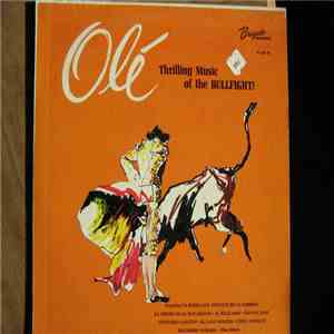 La Banda Los Amantes De La Corrida - Ole! Thrilling Music of the BULLFIGHT download flac mp3
