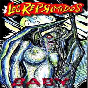 Los Reprimidos - Baby download flac mp3