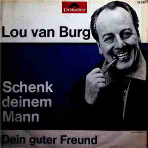 Lou Van Burg - Schenk' Deinem Mann download flac mp3