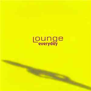 Lounge  - Everyday download flac mp3