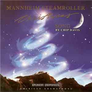 Mannheim Steamroller By Chip Davis - Christmas Song download flac mp3