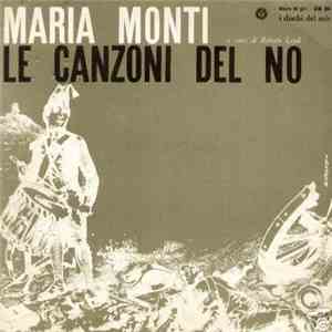 Maria Monti - Le Canzoni Del No download flac mp3