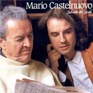 Mario Castelnuovo - Sul Nido Del Cuculo download flac mp3