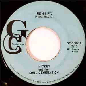 Mickey And The Soul Generation - Iron Leg download flac mp3