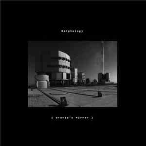 Morphology - Urania's Mirror download flac mp3