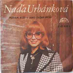 Naďa Urbánková - Mávám Růží  Jako Tažný Pták download flac mp3