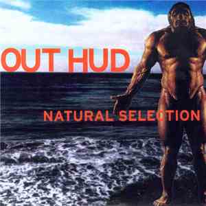Out Hud - Natural Selection download flac mp3