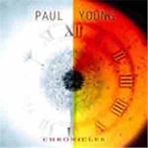 Paul Young  - Chronicles download flac mp3