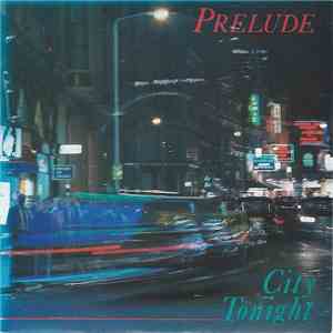 Prelude  - City To Night download flac mp3