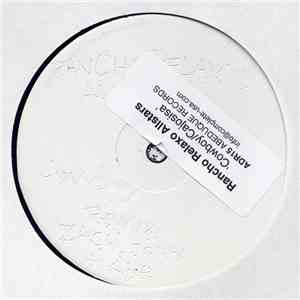 Rancho Relaxo Allstars - Cowboys (Remix) / Cajosiza download flac mp3