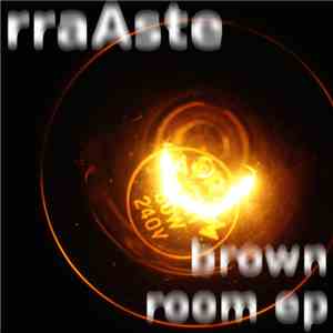 rraAste - brown room ep download flac mp3
