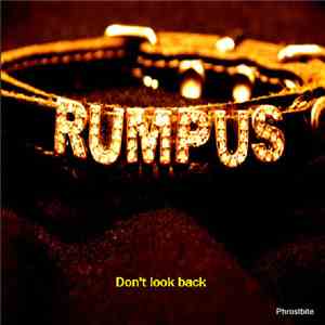 Rumpus  - Don't Look Back download flac mp3