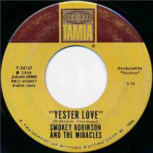 Smokey Robinson And The Miracles - Yester Love download flac mp3