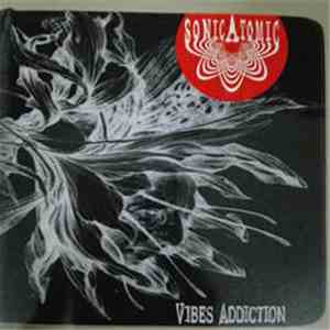 Sonicatomic - Vibes Addiction download flac mp3