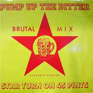 Star Turn On 45 Pints - Pump Up The Bitter download flac mp3