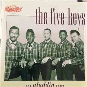 The Five Keys - The Aladdin Years download flac mp3