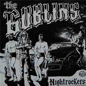 The Goblins - Nightrockers download flac mp3