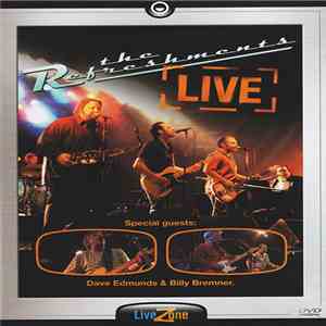 The Refreshments  Special Guests Dave Edmunds & Billy Bremner - The Refreshments Live download flac mp3
