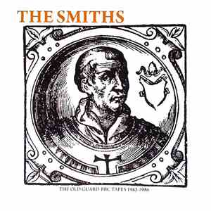 The Smiths - The Old Guard - BBC Tapes 1983 - 1986 download flac mp3