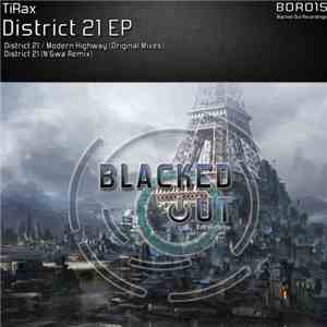 TiRax - District 21 EP download flac mp3