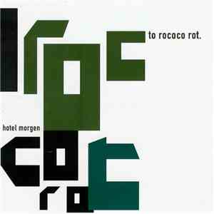 To Rococo Rot - Hotel Morgen download flac mp3