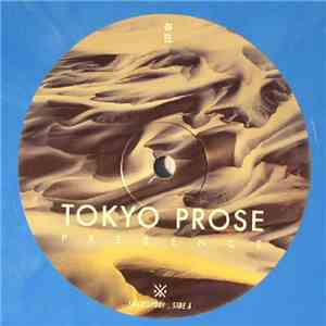 Tokyo Prose - Presence download flac mp3