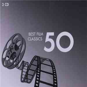 Various - Best Film Classics 50 download flac mp3