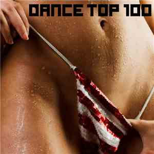 Various - Dance Top 100 download flac mp3