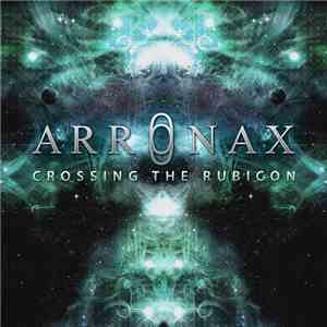 Arronax - Crossing The Rubicon download flac mp3