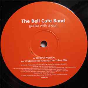 Bell Café Band - Gorilla With A Gun download flac mp3